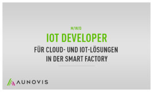 IOT Developer bei AUNOVIS