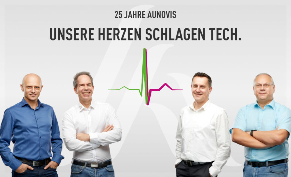 25 Jahre AUNOVIS - Unsere Herzen schlagen Tech